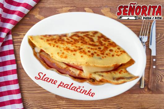 Pizza i Pita Senjorita Niš - Slane palacinke